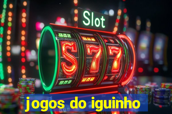 jogos do iguinho